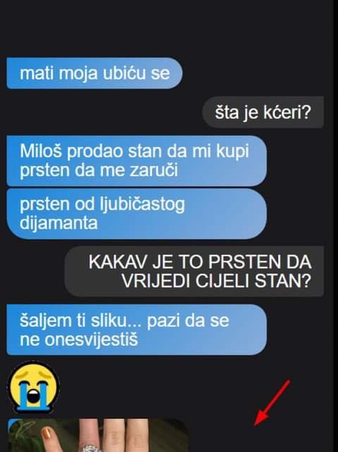 KĆERKA MI JAVILA DA JOJ JE MOMAK PRODAO STAN DA JOJ KUPI ZARUČNIČKI PRSTEN: Kad mi je poslala prsten DOŠLO MI ZLO