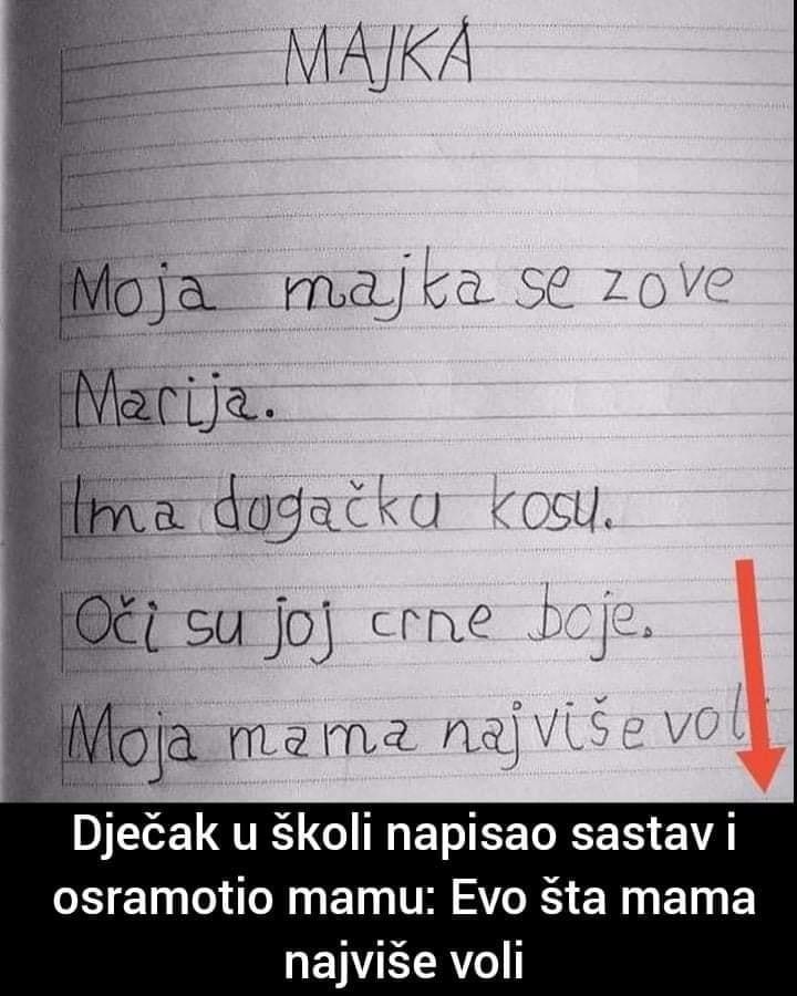 DJEČAK U ŠKOLI NAPISAO SASTAV I OSRAMOTIO MAMU: Evo šta NJEGOVA MAJKA NAJVIŠE VOLI – učiteljica oplakala