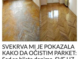 SVEKRVA MI JE POKAZALA KAKO DA OČISTIM PARKET:  Sad se blista danima, SVE UZ POMOĆ OVE SMJESE!