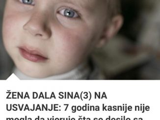 ŽENA DALA SINA(3) NA USVAJANJE: 7 godina kasnije nije mogla da vjeruje šta se desilo sa njim!