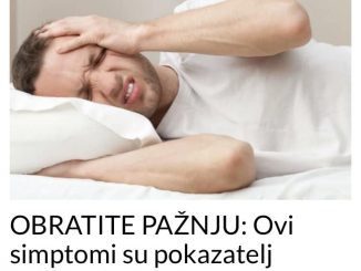 OBRATITE PAŽNJU:  Ovi simptomi su pokazatelj ozbiljne bolesti