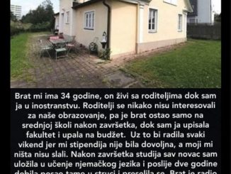 “Brat mi ima 34 godine, on živi sa roditeljima dok