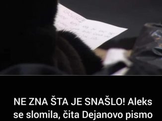 NE ZNA ŠTA JE SNAŠLO!  Aleks se slomila, čita